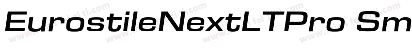 EurostileNextLTPro SmBdExt字体转换